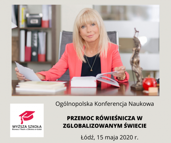 PRZEMOC RÓWIEŚNICZA W ZGLOBALIZOWANYM ŚWIECIE - konferencja 15 maja 2020 PRZEMOC RÓWIEŚNICZA W ZGLOBALIZOWANYM ŚWIECIE - konferencja 15 maja 2020