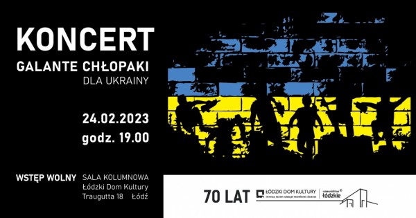 Koncert GALANTE CHŁOPAKI dla Ukrainy Koncert GALANTE CHŁOPAKI dla Ukrainy