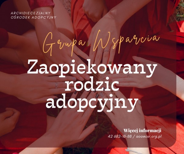 Grupa wsparcia dla rodziców adopcyjnych Grupa wsparcia dla rodziców adopcyjnych