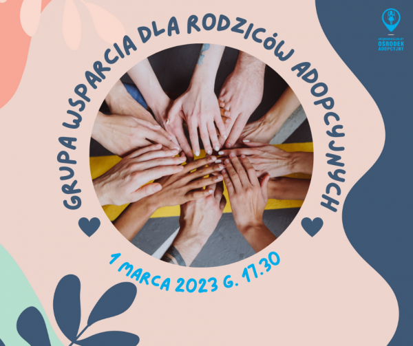 Grupa wsparcia dla rodziców adopcyjnych