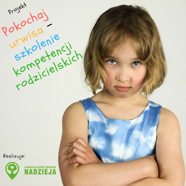 Pokochaj urwisa – szkolenie kompetencji rodzicielskich