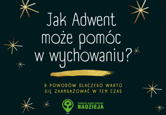 Jak Adwent może pomóc w wychowaniu?