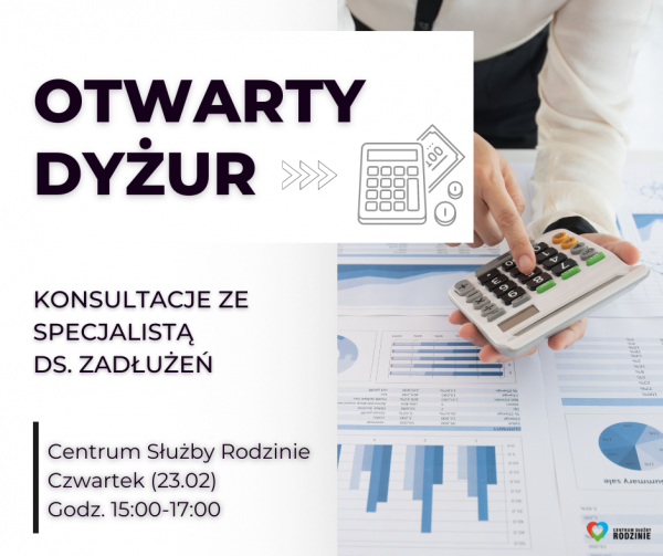 Otwarty dyżur ze specjalistą ds. zadłużeń Otwarty dyżur ze specjalistą ds. zadłużeń