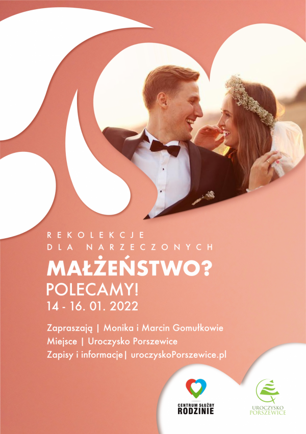 Rekolekcje dla narzeczonych poprowadzą Monika i Marcin Gomułkowie Rekolekcje dla narzeczonych poprowadzą Monika i Marcin Gomułkowie