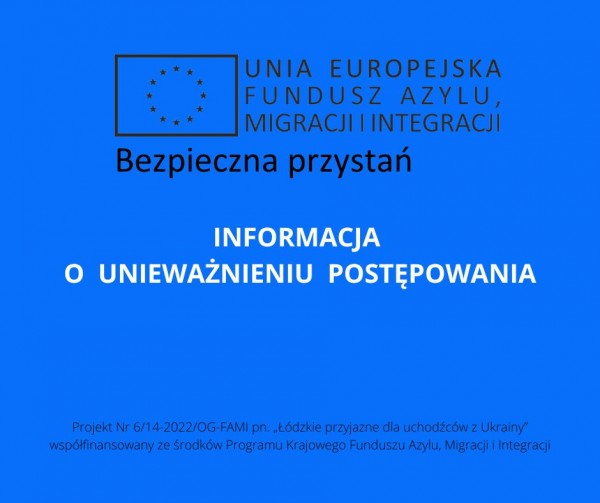 Informacja o unieważnieniu postępowania Informacja o unieważnieniu postępowania