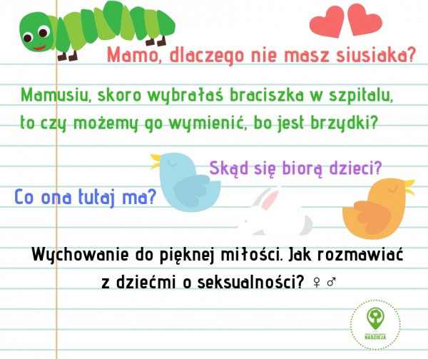 Wychowanie do pięknej miłości – jak rozmawiać z dziećmi o seksualności