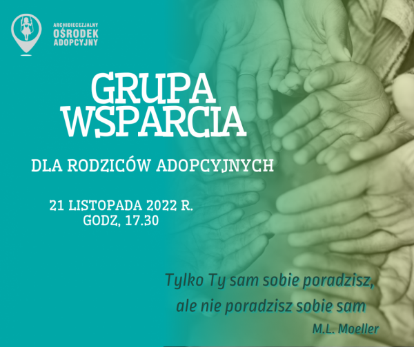 Grupa wsparcia dla rodziców adopcyjnych Grupa wsparcia dla rodziców adopcyjnych