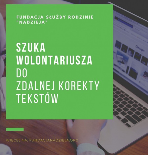 Poszukujemy Wolontariusza do pracy zdalnej (korekta tekstów)